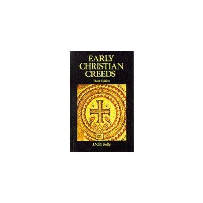 Early Christian Creeds Kelly J.N.D.Paperback