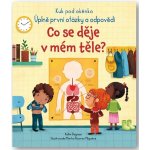 Co se děje v mém těle? - Katie Daynes, Marta Álvarez Miguéns ilustrátor – Hledejceny.cz