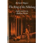 The Ring of the Nibelung Wagner RichardPaperback – Hledejceny.cz