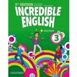 INCREDIBLE ENGLISH 2ND 3. CLASS BOOK - Phillips Sarah – Zbozi.Blesk.cz