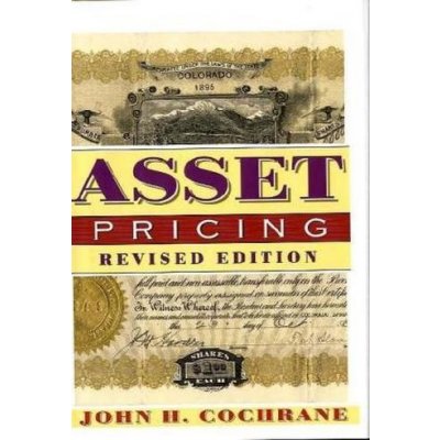 J. Cochrane - Asset Pricing – Hledejceny.cz