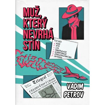 Muž, který nevrhá stín