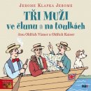 Audiokniha Tři muži ve člunu a na toulkách – Jerome Klapka Jerome