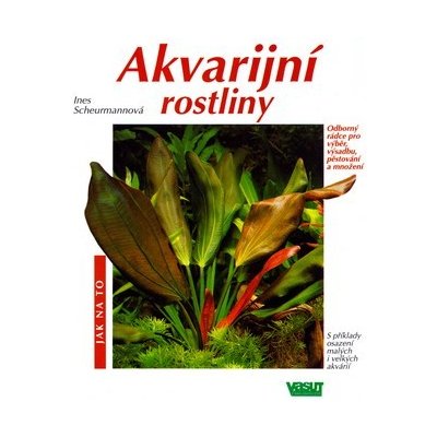 Akvarijní rostliny – Zbozi.Blesk.cz