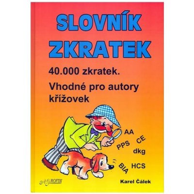 Slovník zkratek - Vhodné pro autory křížovek – Zboží Mobilmania