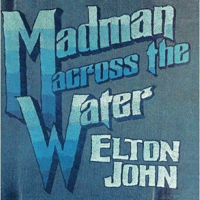 ELTON JOHN - Madman Across The Water LP – Zboží Mobilmania