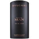 Sprchový gel Bvlgari Man In Black sprchový gel 200 ml