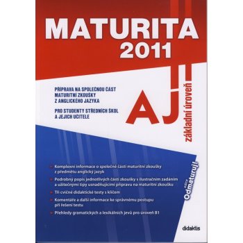 Maturita 2011 - Anglický jazyk základní úroveň - Belán J.