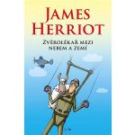 Zvěrolékař mezi nebem a zemí - James Herriot – Hledejceny.cz
