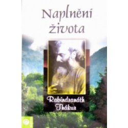 Naplnění života - Rabíndranáth Thákur