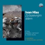 Ivan Hlas - Za barevným sklem CD – Hledejceny.cz