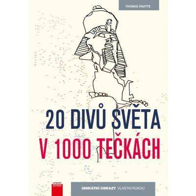 20 divů světa v 1000 tečkách - Thomas Pavitte – Hledejceny.cz