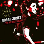 Jones Norah - 'Til We Meet Again CD – Zboží Mobilmania