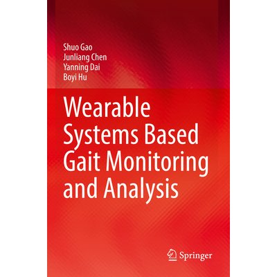 Wearable Systems Based Gait Monitoring and Analysis – Hledejceny.cz