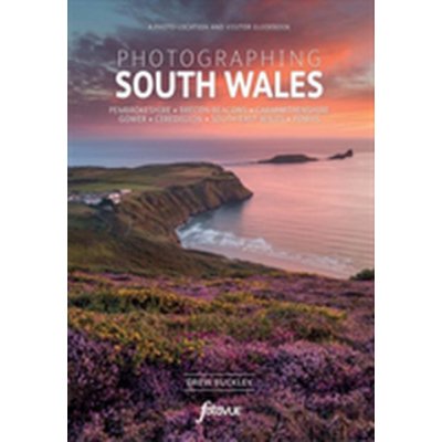 Photographing South Wales – Hledejceny.cz