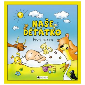 Naše děťátko - První album