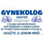 Průkaz Gynekolog amatér – Zboží Dáma