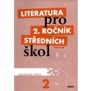 Literatura pro 2. ročník středních škol