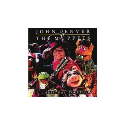 A Christmas Together - John Denver & The Muppets LP – Sleviste.cz