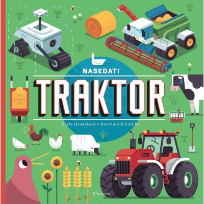 Nasedat! Traktor - Pavla Hanáčková, Leporelo – Zboží Mobilmania