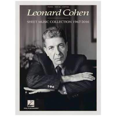 Leonard Cohen Sheet Music Collection 1967-2016 kolekce skladeb pro klavír – Zboží Dáma