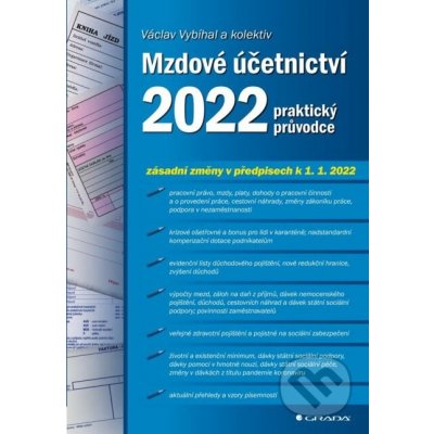 Mzdové účetnictví 2022 - Václav Vybíhal a kolektiv