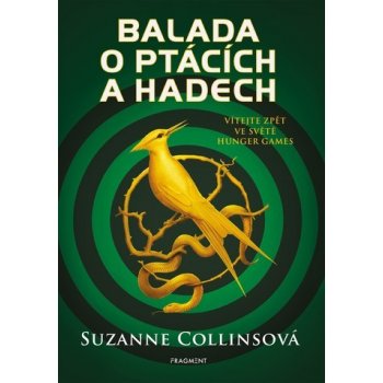 Balada o ptácích a hadech | Suzanne Collinsová, Zdík Dušek