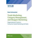 Trade Marketing, Category Management, and Shopper Marketing – Hledejceny.cz