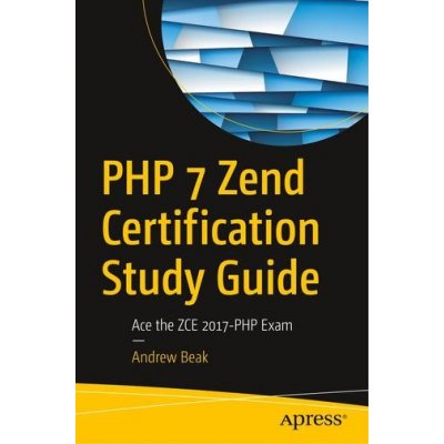 PHP 7 Zend Certification Study Guide