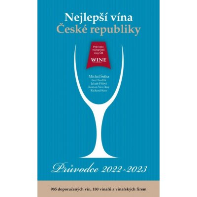 Nejlepší vína České republiky - Průvodce 2022 - 2023