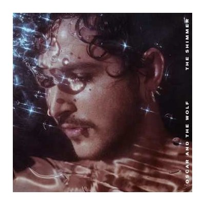 The Shimmer Oscar and the Wolf LP