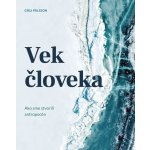 Vek človeka - Gísli Pálsson – Hledejceny.cz