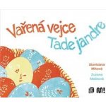 Vařená vejce - Tade jandre - Stanislava Miková – Hledejceny.cz