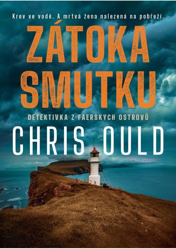 Zátoka smutku - Chris Ould