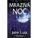 Mrazivá noc - John Lutz