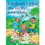 Medvídci jdou do školy a jiné příběhy -- Čteme s velkými písmeny – Zboží Mobilmania