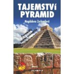 Tajemství pyramid - Pyramidy sedmi světadílů - Magdalena Zachardová – Hledejceny.cz
