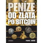 Historie peněz - Pavel Juřík – Sleviste.cz