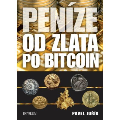 Historie peněz - Pavel Juřík – Sleviste.cz
