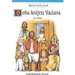 Doba knížete Václava 10. století – Hledejceny.cz