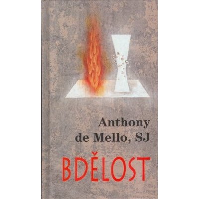 Bdělost - Anthony De Mello – Zboží Mobilmania