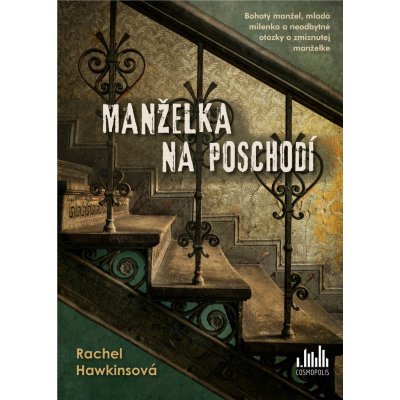 Manželka na poschodí - Rachel Hawkins – Zboží Mobilmania