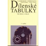 Dílenské tabulky pro školu a praxi - Vladimír Beneš a kol. – Sleviste.cz