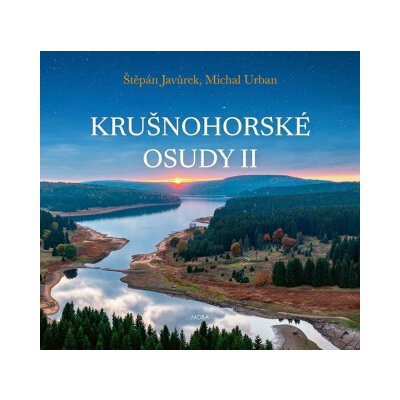 Krušnohorské osudy II. - Michal Urban, Štěpán Javůrek – Hledejceny.cz