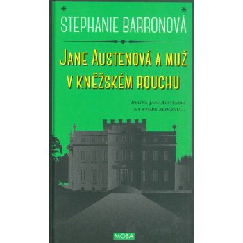 Jane Austenová a muž v kněžském rouchu - Stephanie Barronová