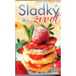 36x Sladký život - Monika Cordes, Claudia Lazar – Hledejceny.cz