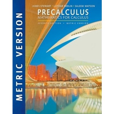 Precalculus: Mathematics for Calculus