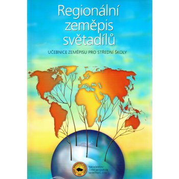 Regionální zeměpis světadílů pro SŠ - Učebnice - Bičík Ivan a kolektiv