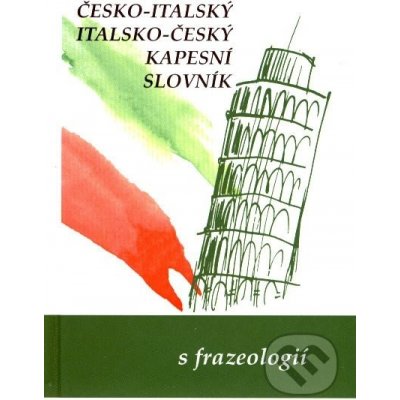 Česko-italský a italsko-český kapesní slovník - Zdeněk Papoušek – Zboží Mobilmania