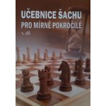 Učebnice šachu pro mírně pokročilé 1. díl - Richard Biolek – Sleviste.cz